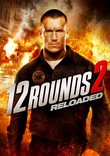 12 Rounds 2: Reloaded