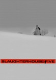 Slaughterhouse Five