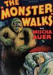 The Monster Walks