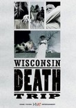 Wisconsin Death Trip